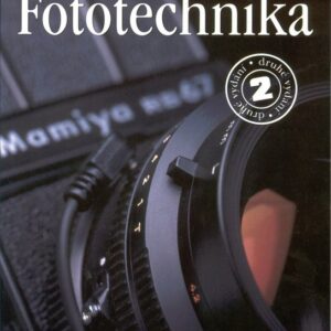 Fototechnika 2.vydání (Miroslav Pinďák) (česky)