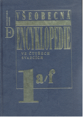 Všeobecná encyklopedie 1.a/f (česky)