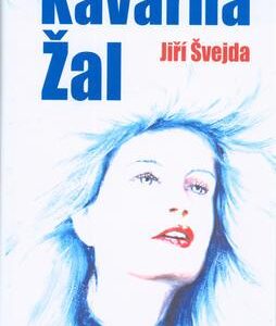Kavárna Žal (Jiří Švejda) (česky)