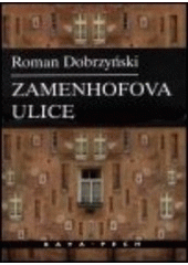 Zamenhofova ulice (Dobrzyński, Roman) (česky)