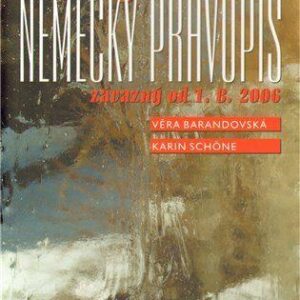 Nový německý pravopis (Věra Barandovská) (česky)