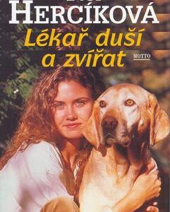 Lékař duší a zvířat (Iva Hercíková) (česky)