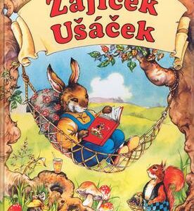 Zajíček Ušáček a jeho přátelé (Rene Cloke) (česky)