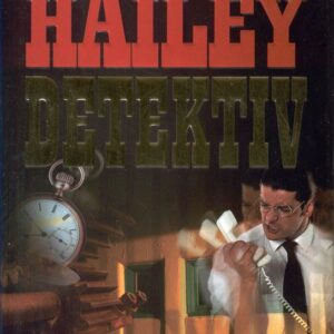Detektiv (Arthur Hailey) (česky)