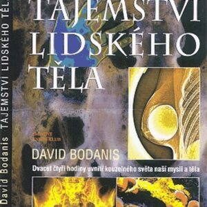 Tajemství lidského těla (David Bodanis) (česky)