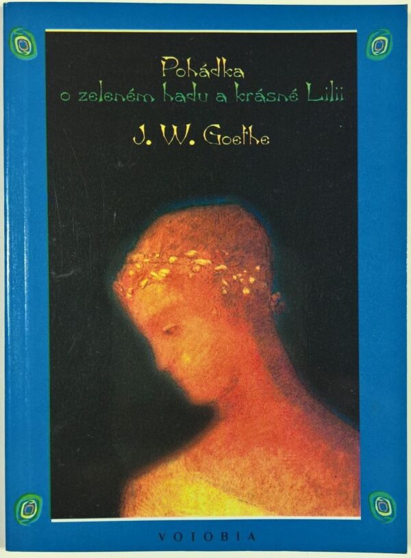 Pohádka o zeleném hadu a k. L. (Johan Wolfgang Goethe) (česky)