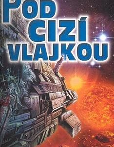 Wing Commander 6: Pod cizí vlajkou (Christopher Stasheff) (česky)