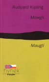 Mowgli/ Mauglí (Rudyard Kipling) (česky)