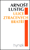 Ulice ztracených bratří (Arnošt Lustig) (česky)