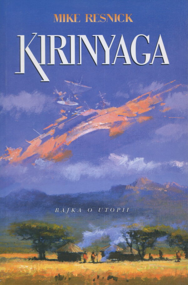 Kirinyaga - Bajka o utopii (Mike Resnick) (česky)