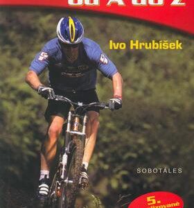 Horské kolo od A do Z (Ivo Hrubíšek) (česky)