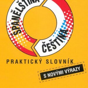 Praktický slovník Španělština Čeština (Libuše Prokopová) (česky)