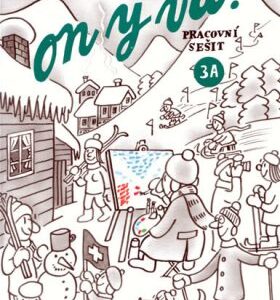 ON Y VA! 3A - pracovní sešit (Jitka Taišlová)
