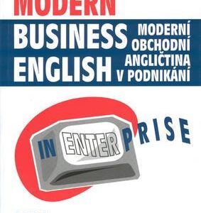 Modern Business English in Enterprise (Kaftan, Miroslav) (česky)