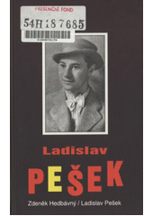 Ladislav Pešek (Zdeněk Hedvábný) (česky)