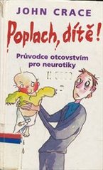 Poplach, dítě! (Crace John) (česky)