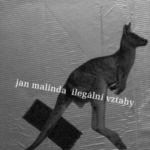 Ilegální vztahy (Jan Malinda) (česky)