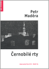 Černobílé rty (Maděra, Petr) (česky)