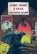 Smrt mágů z Yara (Eugeniusz Dębski) (česky)