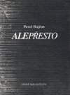 Alepřesto (Pavel Rajčan) (česky)