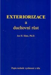 Exteriorizace a duchovní růst (Slate, Joe H.) (česky)