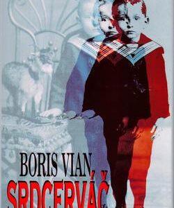 Srdcerváč (Boris Vian) (česky)