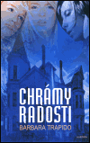 Chrámy radosti (Trapido, Barbara) (česky)