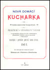 Nová domácí kuchařka díl I. (Persein-Beránek, Emanuel) (česky)