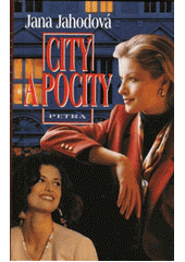 City a pocity (Jana Jahodová) (česky)
