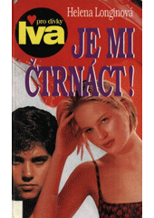 Je mi čtrnáct (Helena Longinová) (česky)