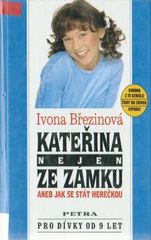 Kateřina nejen na zámku (Daniela Březinová) (česky)