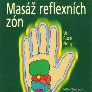 Masáž reflexních zón (Schwarz, Aljoscha A.) (česky)