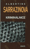 Kriminálnice (Sarrazinová, Albertine) (česky)