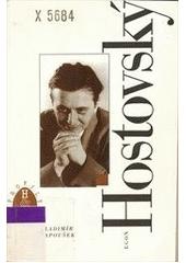 Egon Hostovský (Vladimír Papoušek) (česky)
