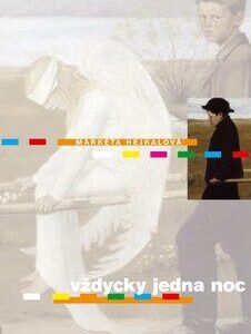 Vždycky jedna noc (Markéta Hejkalová) (česky)