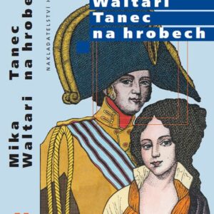 Tanec na hrobech (Mika Waltari) (česky)