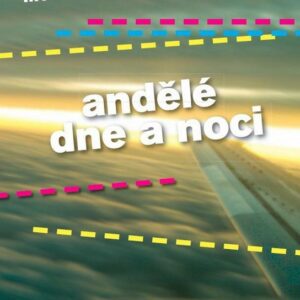 Andělé dne a noci (Markéta Hejkalová) (česky)