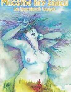 Milostné hry zajíců na jizerských lukách (Vítězslava Klimtová) (česky)