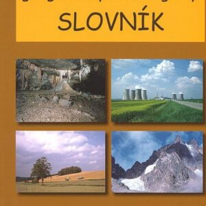 Malý geografický a ekologický slovník - příručka pro školy i veřejnost (Tomáš Matějček) (česky)