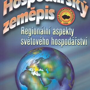Hospodářský zeměpis - Regionální aspekty světového hospodářství (Vladimír Baar) (česky)