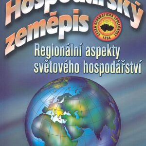 Hospodářský zeměpis - Regionální aspekty světového hospodářství (Vladimír Baar) (česky)