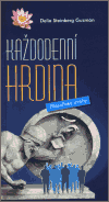 Každodenní hrdina (Delia S. Guzmán) (česky)