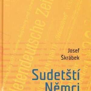Sudetští Němci o sobě (Josef Škrábek) (česky)