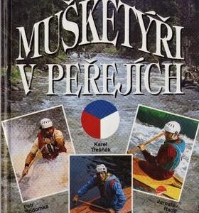 Mušketýři v peřejích (LEPREZ) (česky)