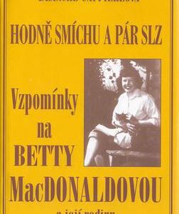 Hodně smíchu a pár slz (Blanche Caffiereová) (česky)