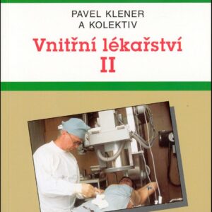 Vnitřní lékařství II (Pavel Klener) (česky)