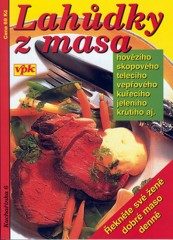 Lahůdky z masa (Miroslav Mayer) (česky)