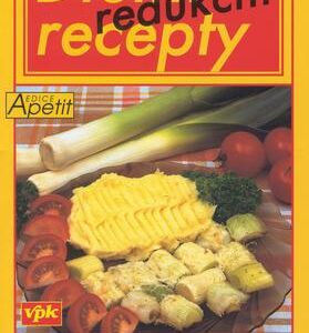 Dietní recepty redukční (Bohumíra Peychlová) (česky)