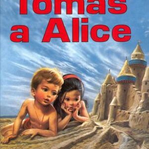 Tomáš a Alice nv. JUNIOR (Marcel Marlier) (česky)