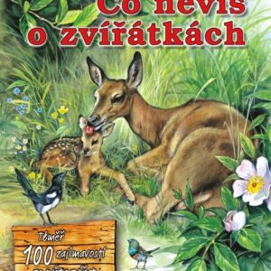 Co nevíš o zvířátkách - 2. vydání (Jitka Mádrová) (česky)